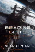 The Stardock Trilogy, Book 1 — Bearing Gifts